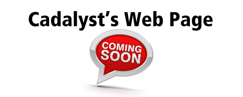 Cadalyst’s Web Page Coming Soon